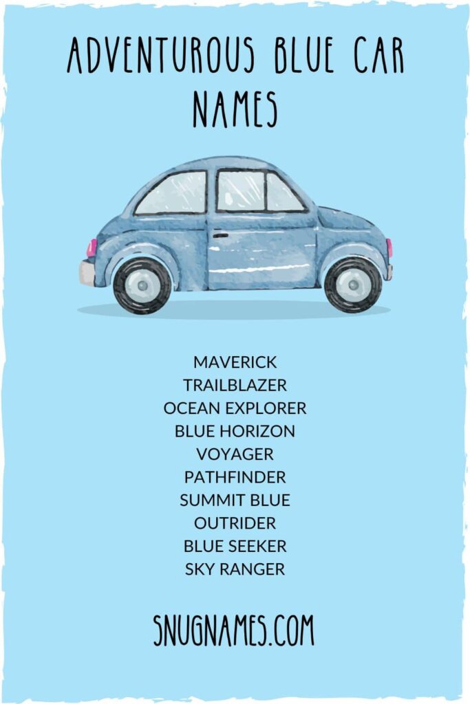 Adventurous Blue Car Names