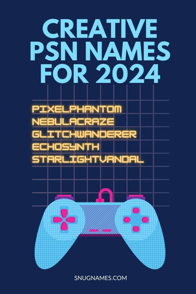 Creative PSN Names for 2024