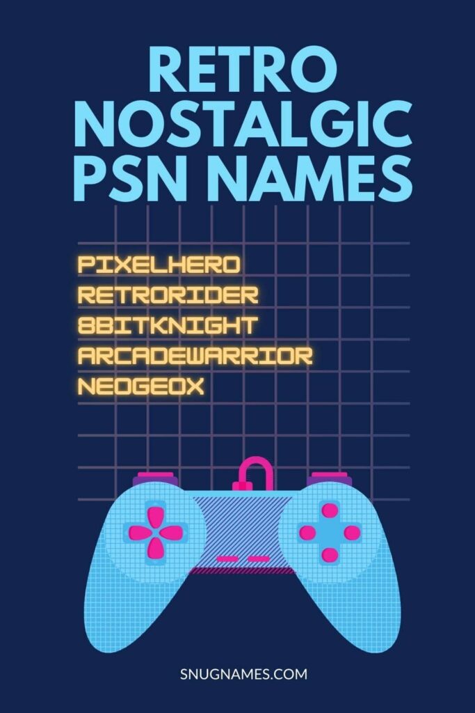 Retro Nostalgic PSN Names