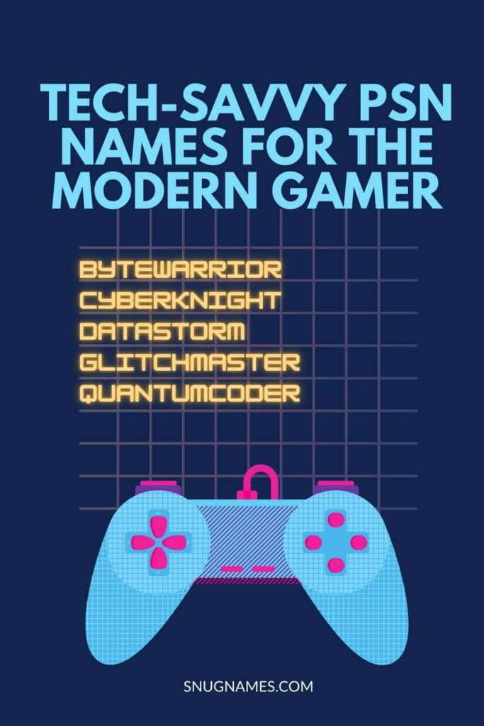 Tech-Savvy PSN Names for the Modern Gamer