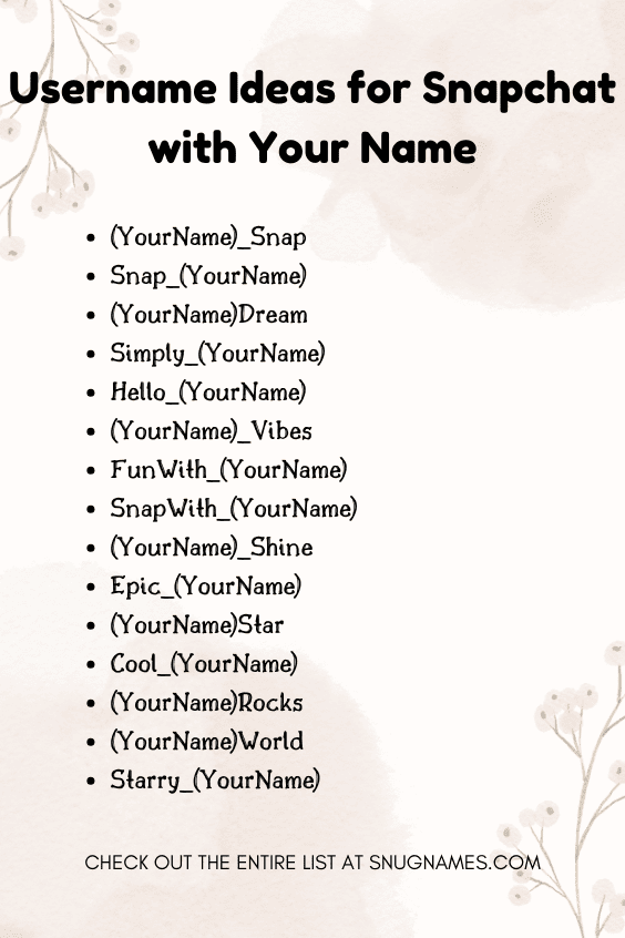 Username Ideas for Snapchat with Your Name