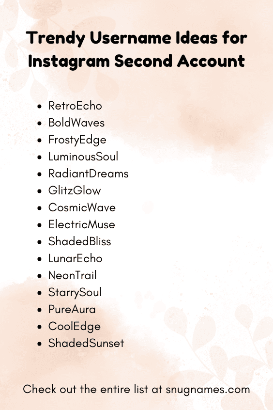 Trendy Username Ideas for Instagram Second Account