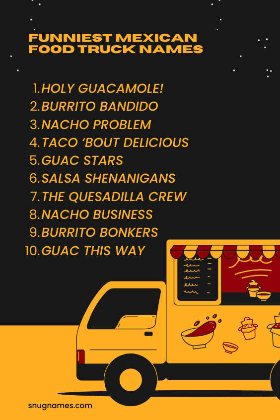 Funniest Mexican Food Truck Names