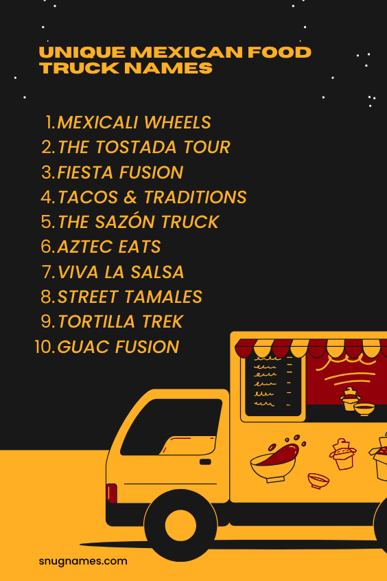 Unique Mexican Food Truck Names