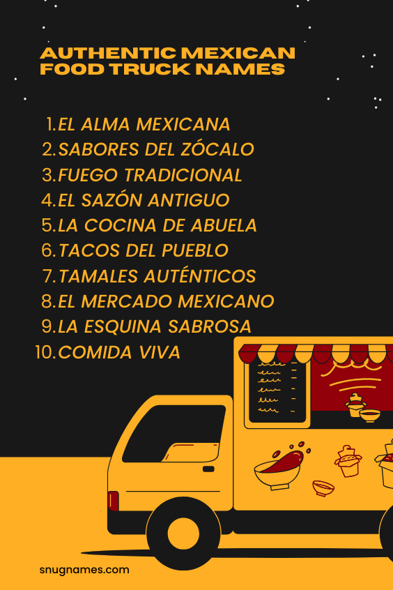 Authentic Mexican Food Truck Names